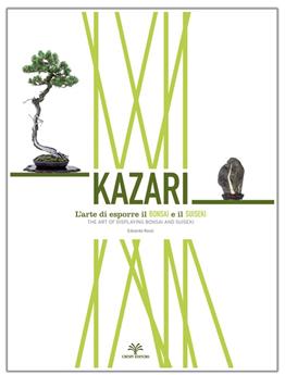 KAZARI The art of displaying bonsai and suiseki
